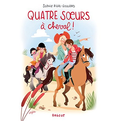 QUATRE SOEURS - T03 - QUATRE SOEURS A CHEVAL !