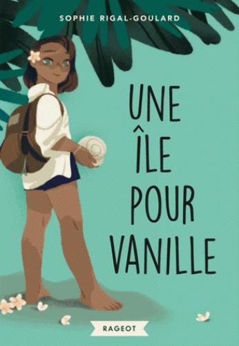 UNE ILE POUR VANILLE