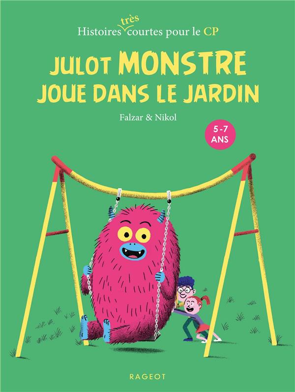 LA FAMILLE MONSTRE - T02 - JULOT MONSTRE JOUE DANS LE JARDIN