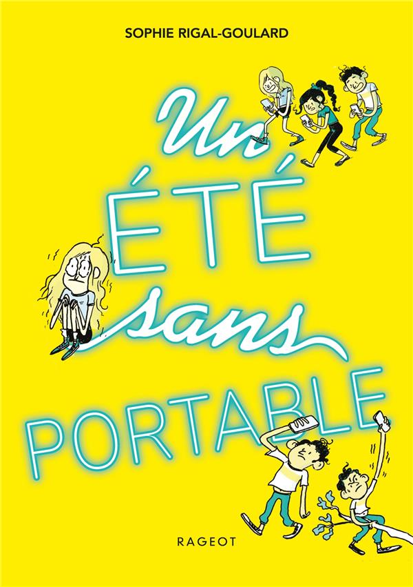 LES DEFIS - T06 - UN ETE SANS PORTABLE