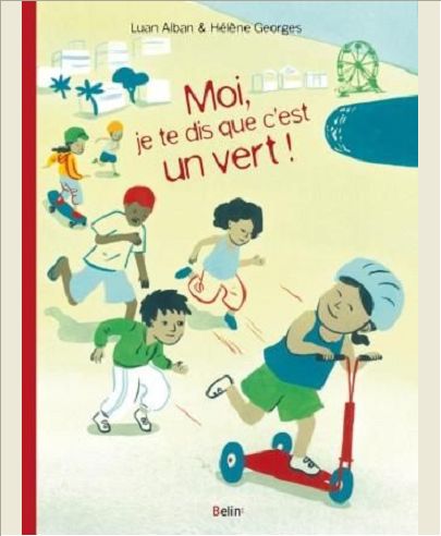 MOI JE TE DIS QUE C'EST UN VERT !