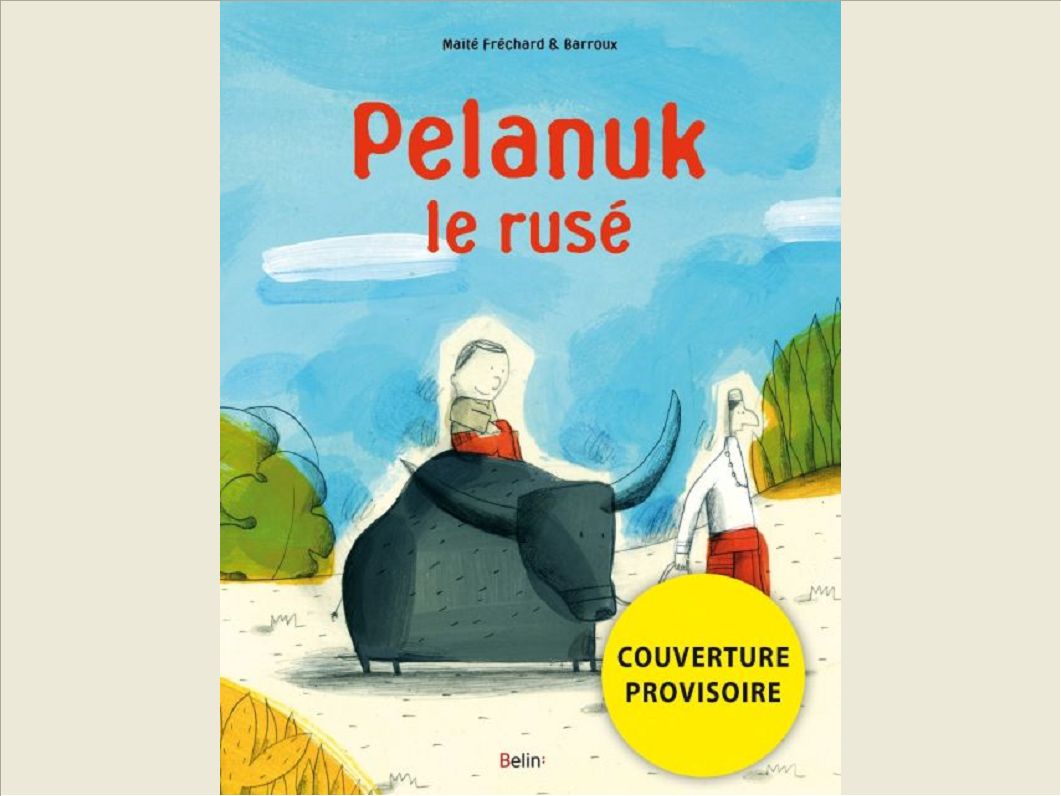 PELANUK LE RUSE ET MAHKOTA LE SAGE