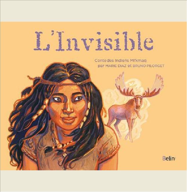 L'INVISIBLE - CONTE DES INDIENS MI' KMAQ
