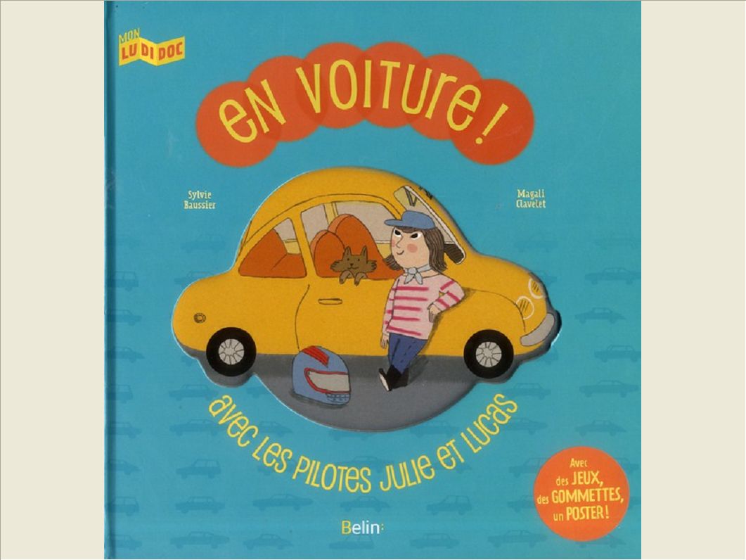 EN VOITURE ! AVEC LES PILOTES JULIE ET LUCAS