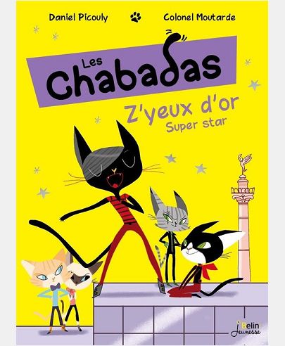 Z'YEUX D'OR SUPER STAR - LES CHABADAS T. - LES CHABADAS - VOLUME 2