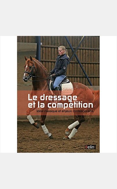 LE DRESSAGE ET LA COMPETITION