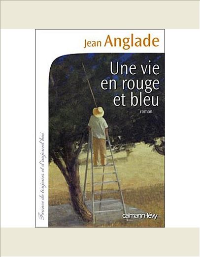 UNE VIE EN ROUGE ET BLEU