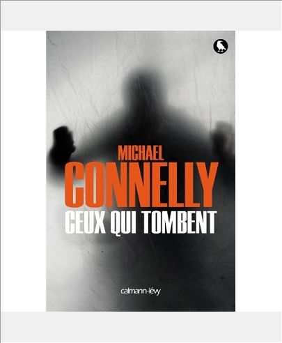 HARRY BOSCH - T18 - CEUX QUI TOMBENT