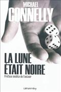 LA LUNE ETAIT NOIRE