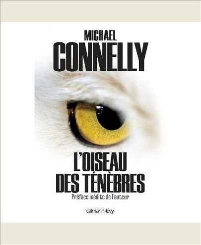 HARRY BOSCH - T07 - L'OISEAU DES TENEBRES