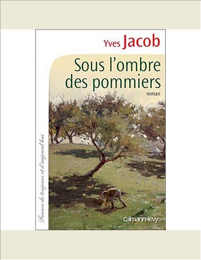 SOUS L'OMBRE DES POMMIERS