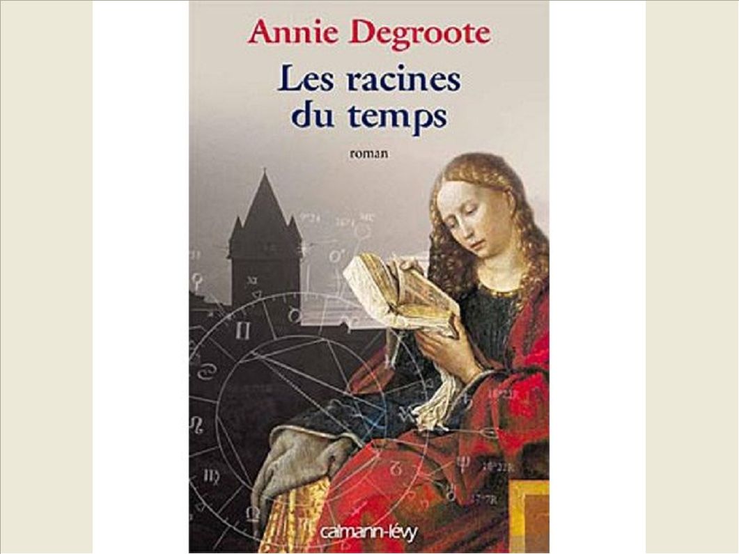LES RACINES DU TEMPS