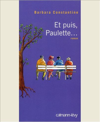 ET PUIS, PAULETTE...