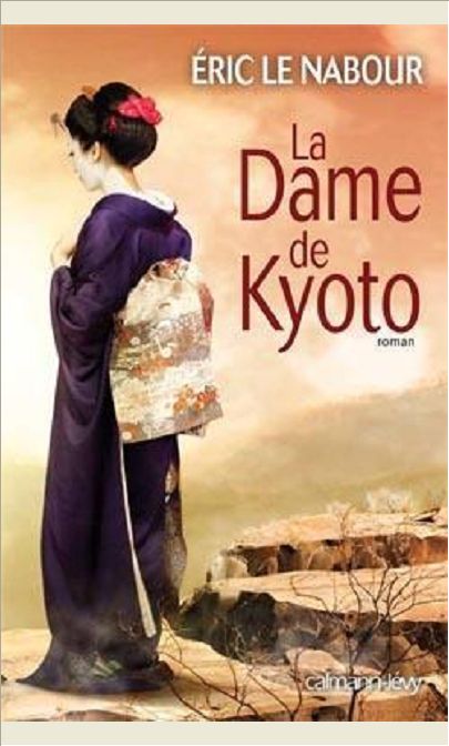 LA DAME DE KYOTO