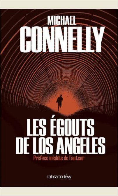 HARRY BOSCH - T01 - LES EGOUTS DE LOS ANGELES