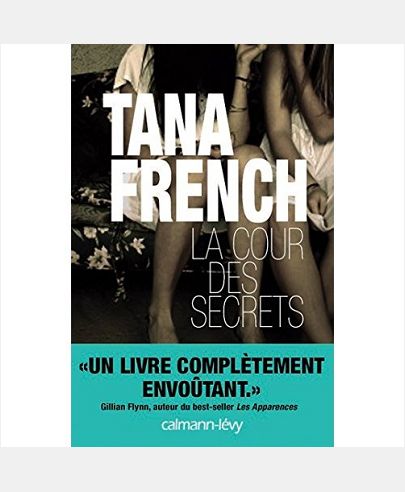 LA COUR DES SECRETS