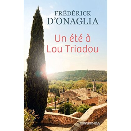 UN ETE A LOU TRIADOU
