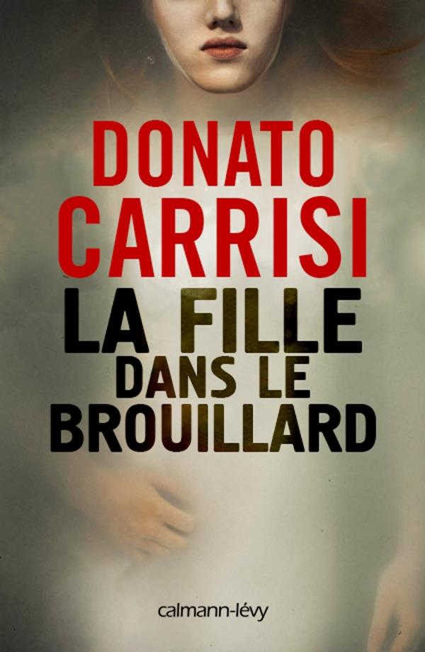LA FILLE DANS LE BROUILLARD