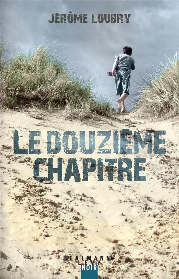 LE DOUZIEME CHAPITRE