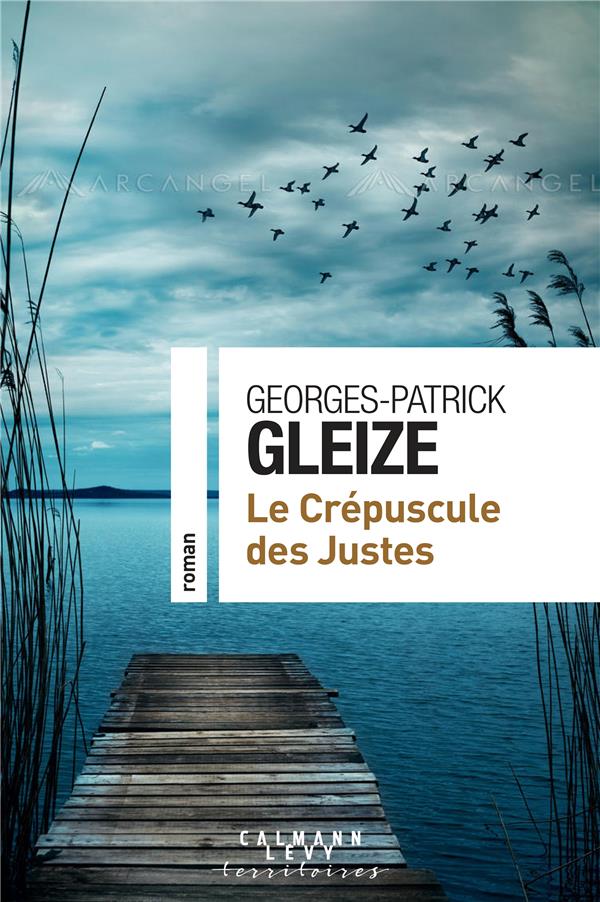 LE CREPUSCULE DES JUSTES