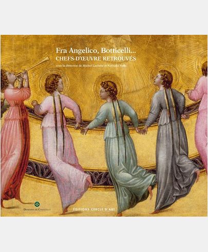 FRA ANGELICO, BOTTICELLI... CHEFS D'OEUVRE RETROUVES