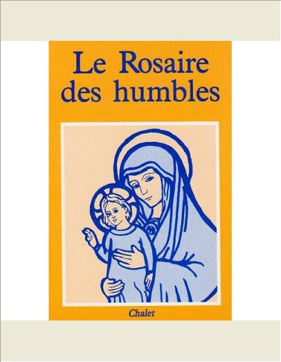 LE ROSAIRE DES HUMBLES