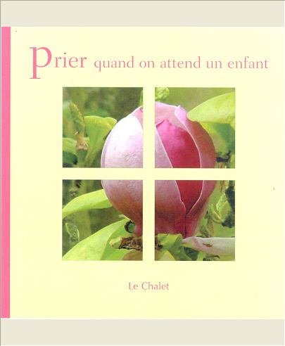 PRIER QUAND ON ATTEND UN ENFANT