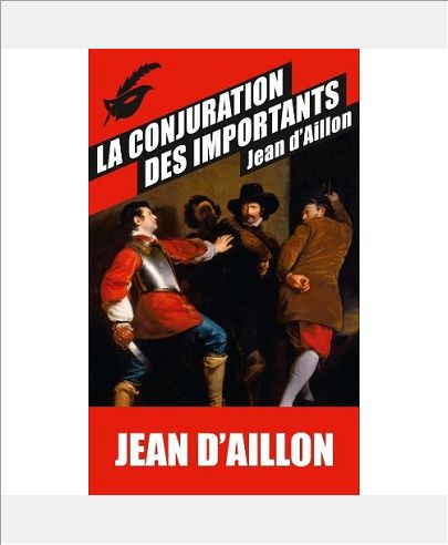 LA CONJURATION DES IMPORTANTS