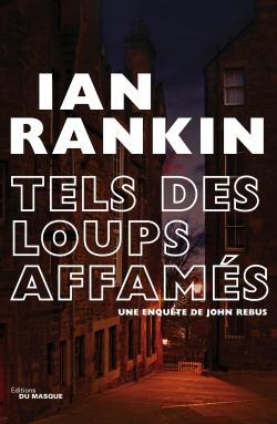 TELS DES LOUPS AFFAMES