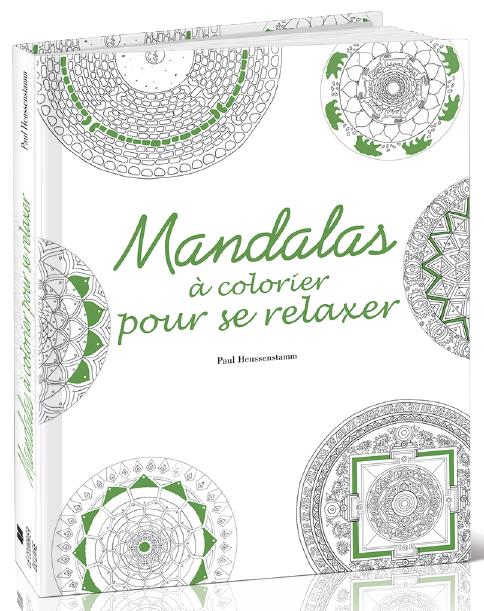 MANDALAS A COLORIER POUR SE RELAXER