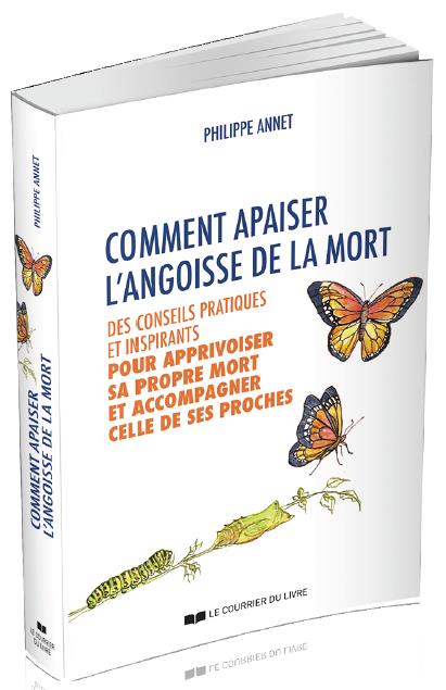 COMMENT APAISER L'ANGOISSE DE LA MORT