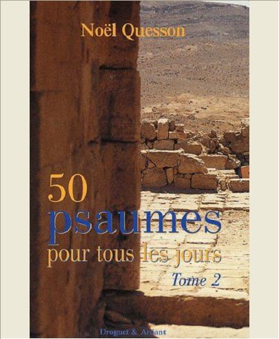 50 PSAUMES POUR TOUS LES JOURS TOME 2