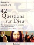42 QUESTIONS SUR DIEU