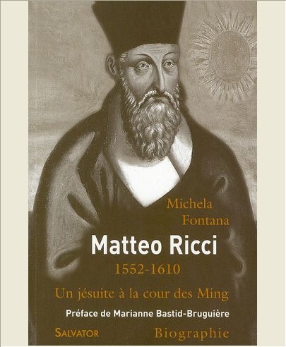 MATTEO RICCI, UN JESUITE A LA COUR DES MING