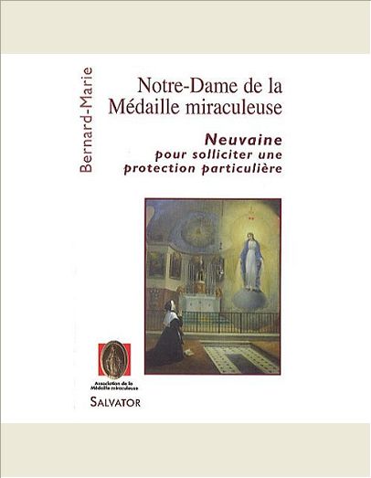 NOTRE-DAME DE LA MEDAILLE MIRACULEUSE (NEUVAINE)