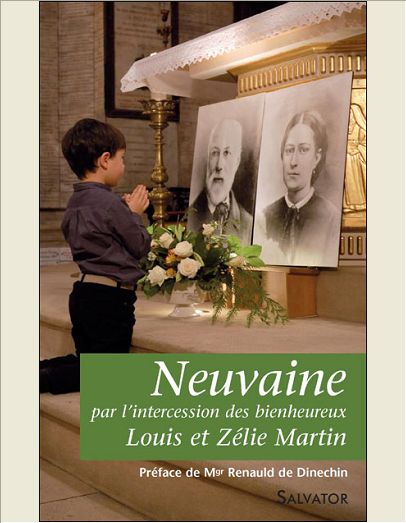 NEUVAINE PAR L'INTERCESSION DE LOUIS ET ZELIE MARTIN