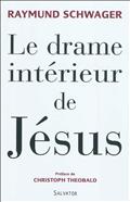 LE DRAME INTERIEUR DE JESUS