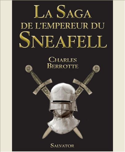 LA SAGA DE L'EMPEREUR DU SNEAFELL