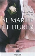 SE MARIER ET DURER