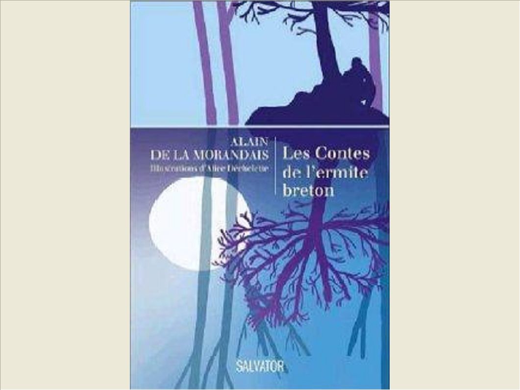 LES CONTES DE L'ERMITE BRETON