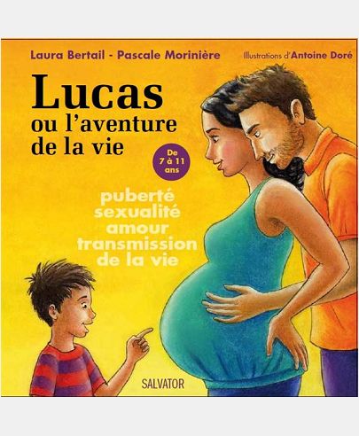 LUCAS OU L'AVENTURE DE LA VIE
