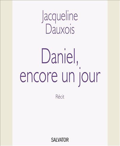 DANIEL, ENCORE UN JOUR
