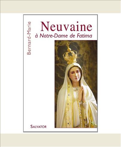 NEUVAINE A NOTRE DAME DE FATIMA