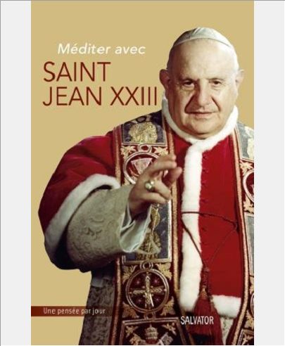 MEDITER AVEC SAINT JEAN XXIII