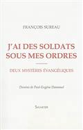 J'AI DES SOLDATS SOUS MES ORDRES