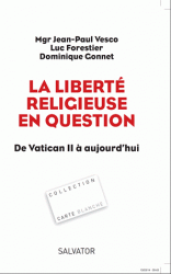 LA LIBERTE RELIGIEUSE EN QUESTION