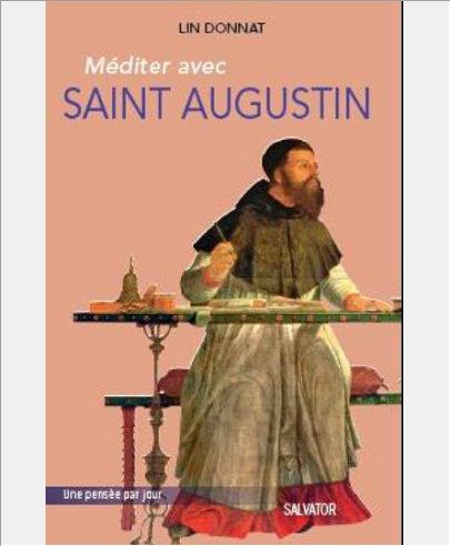MEDITER AVEC SAINT AUGUSTIN