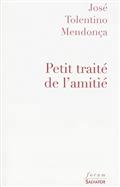 PETIT TRAITE DE L'AMITIE