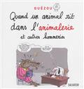 QUAND UN ANIMAL RIT DANS L'ANIMALERIE