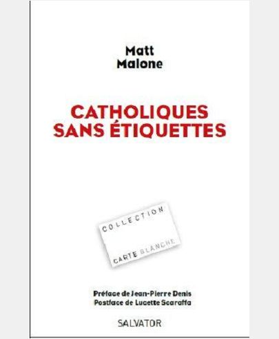 CATHOLIQUES SANS ETIQUETTE